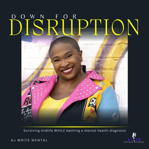 Down For Disruption by AJ Write Mental