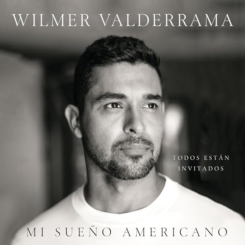 Mi sue&ntilde;o americano by Wilmer Valderrama