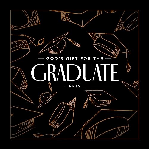 God's Gift for the Graduate NKJV