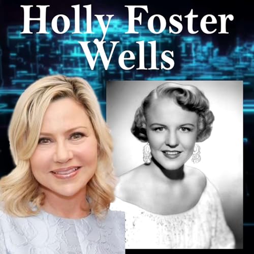 Harvey Brownstone Interviews Singing Legend Peggy Lee’s Granddaughter, Holly Foster Wells by Unknown