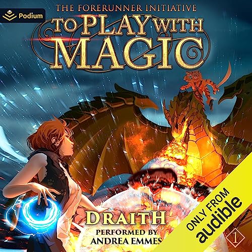 To Play with Magic by Draith