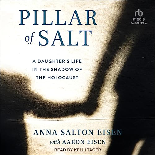 Pillar of Salt by Anna Salton Eisen