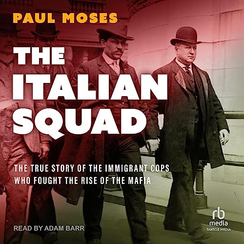 The Italian Squad by Paul Moses