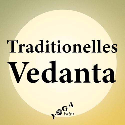 Traditionelles Vedanta
