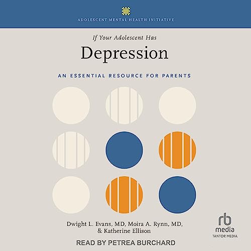 If Your Adolescent Has Depression