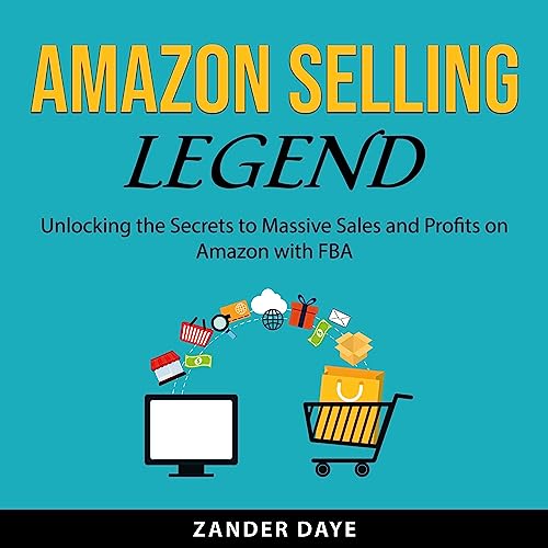 Amazon Selling Legend by Zander Daye
