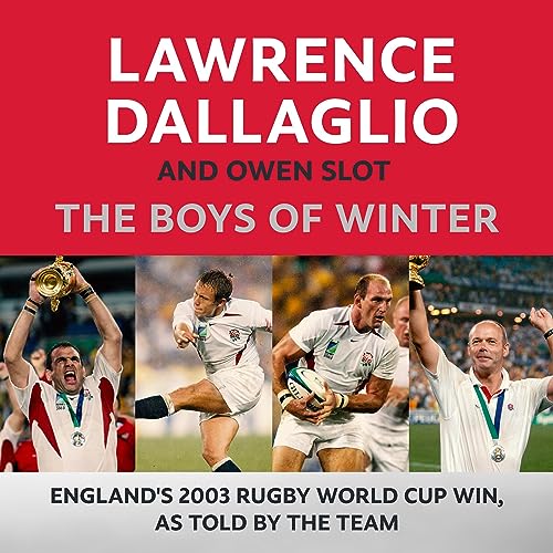 The Boys of Winter by Lawrence Dallaglio