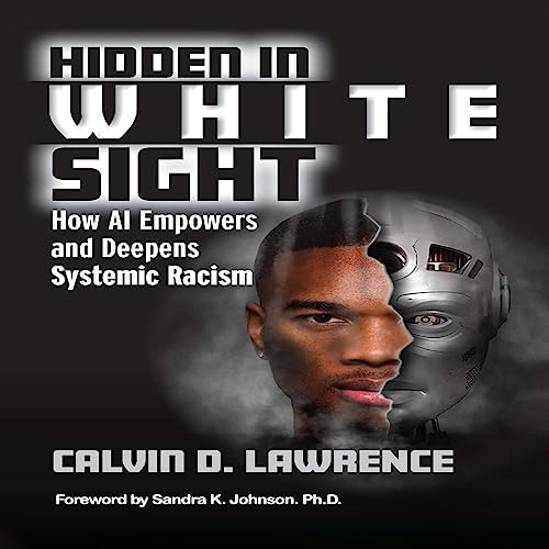 Hidden in White Sight by Calvin D. Lawrence