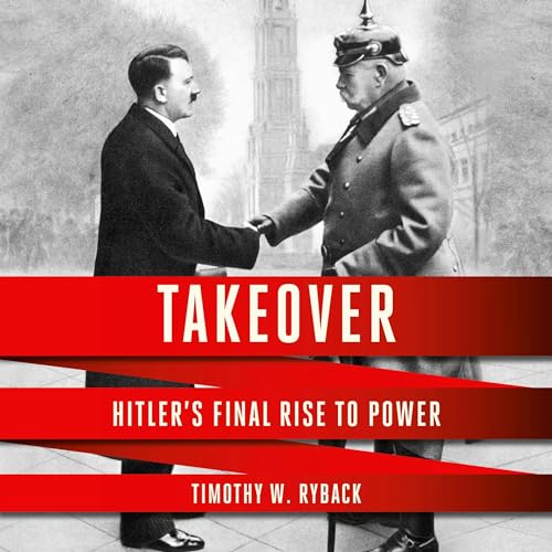 Takeover by Timothy W. Ryback