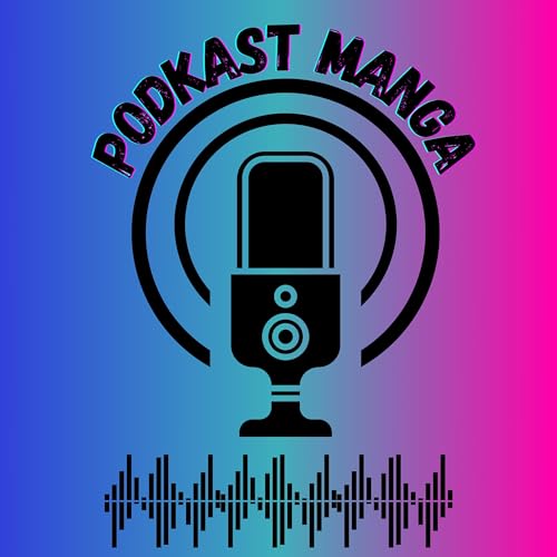 PodKast Manga by Podkast Manga