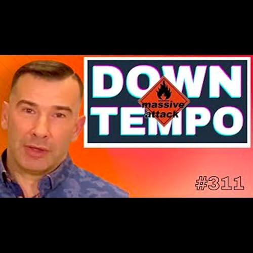 How To Make Downtempo Like Massive Attack + Templates: Live Electronic Music Tutorial 311 by Unknown