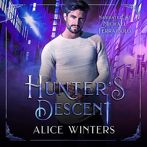 Hunter's Descent by Alice Winters