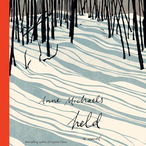 Held by Anne Michaels