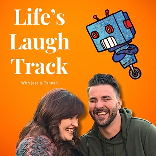 Life's Laugh Track by Jase Van Meeteren