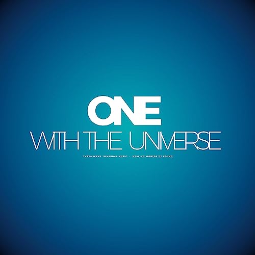 ONE With The Universe - Theta Wave Binaural Music - Healing Worlds Of Sound