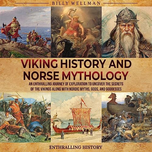 Viking History and Norse Mythology