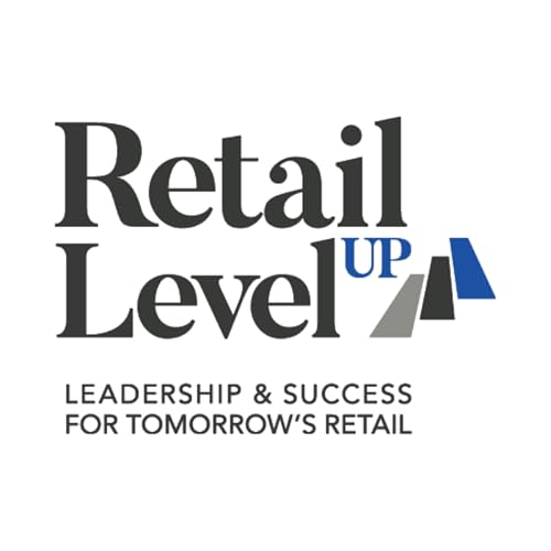 Retail Level Up by MICKEY QUINN