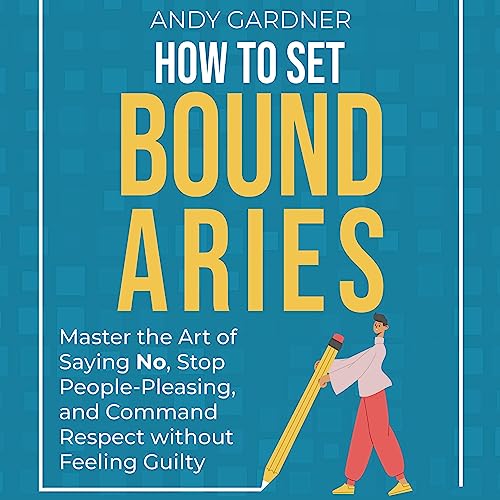 How to Set Boundaries