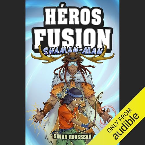 Shaman-man (French Edition)