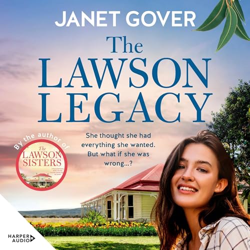 The Lawson Legacy: the new story about the Lawson Sisters. Feel-good family drama and romance from an award-winning Australian author. Perfect for viewers of Virgin River and McLeod's Daughters