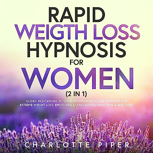 Rapid Weight Loss Hypnosis for Women (2 in 1)