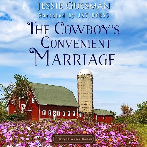 The Cowboy's Convenient Marriage by Jessie Gussman