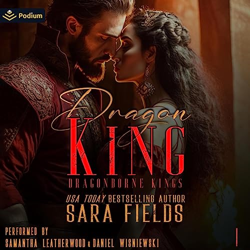 Dragon King by Sara Fields