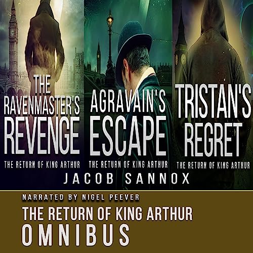 The Return of King Arthur Omnibus