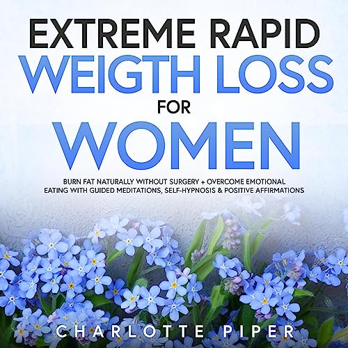 Extreme Rapid Weight Loss Hypnosis for Women
