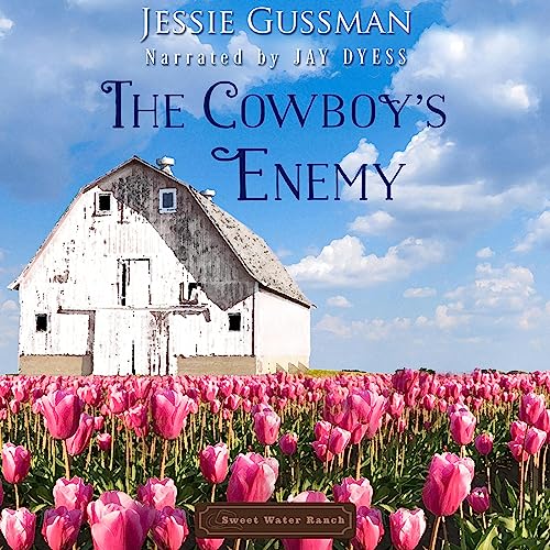 The Cowboy's Enemy by Jessie Gussman