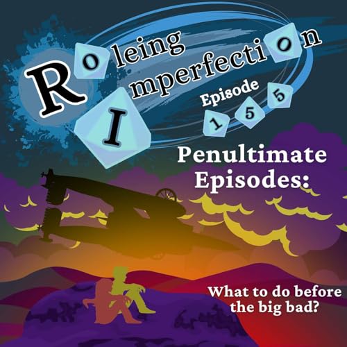 Ep. 155: Penultimate Episodes (with Monster!) by Unknown