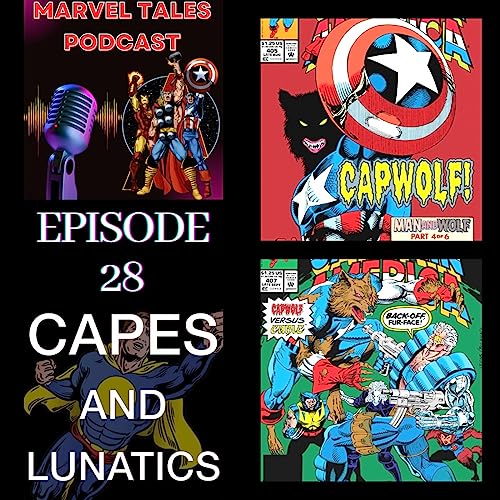 Marvel Tales Ep #28: Captain America - Man & Wolf Part 2 by Unknown