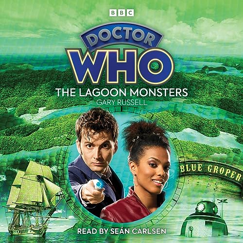 Doctor Who: The Lagoon Monsters by Gary Russell