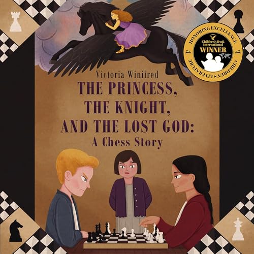 The Princess, the Knight, and the Lost God by Victoria Winifred