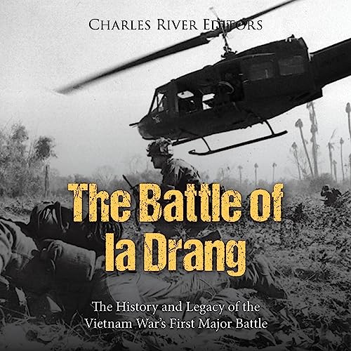 The Battle of Ia Drang
