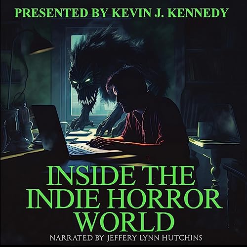 Inside the Indie Horror World