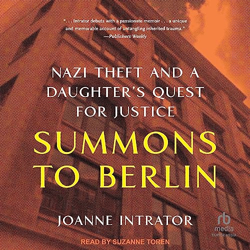 Summons to Berlin by Joanne Intrator