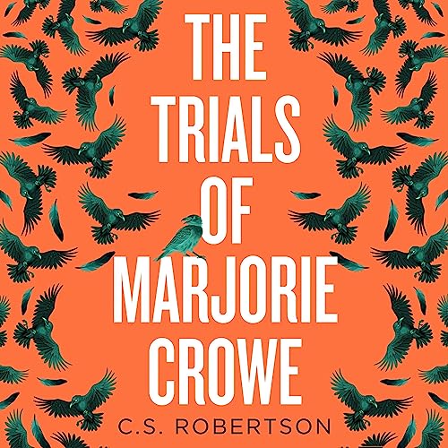 The Trials of Marjorie Crowe