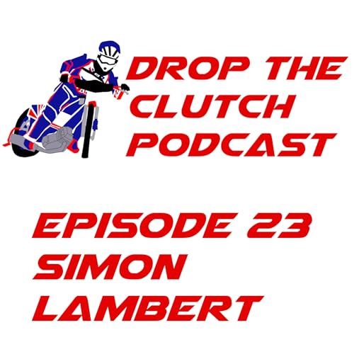 Drop The Clutch Episode 23 by Unknown