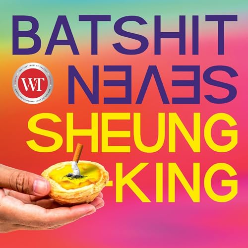 Batshit Seven by Sheung-King