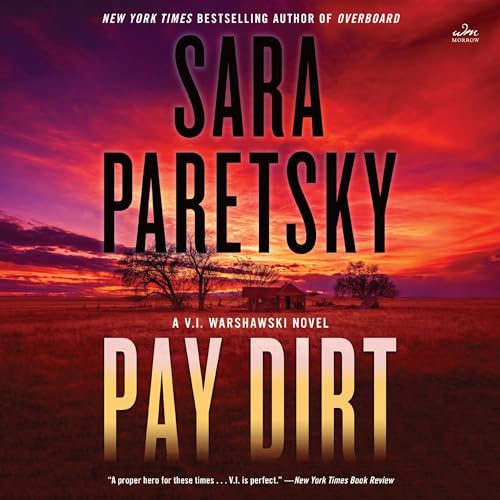 Pay Dirt by Sara Paretsky