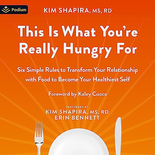 This Is What You're Really Hungry For by Kim Shapira