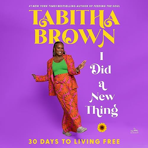I Did a New Thing by Tabitha Brown