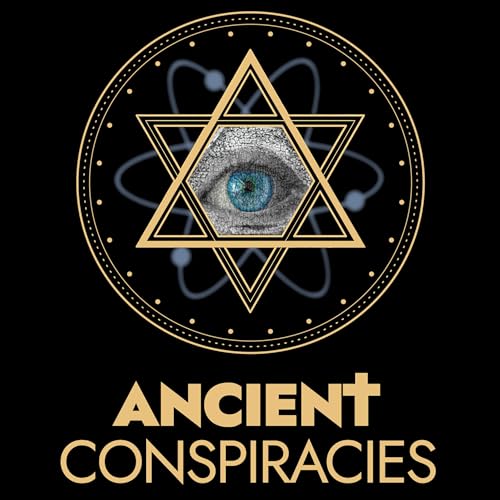 Ancient Conspiracies by Ancient Conspiracies