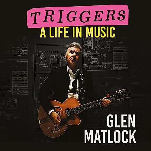 Triggers by Glen Matlock