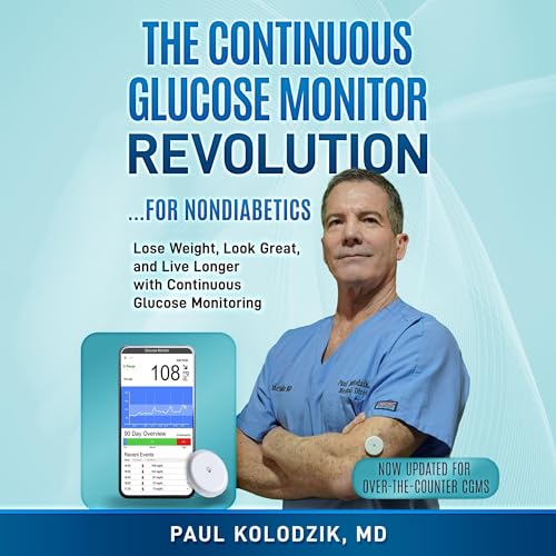 The Continuous Glucose Monitor Revolution