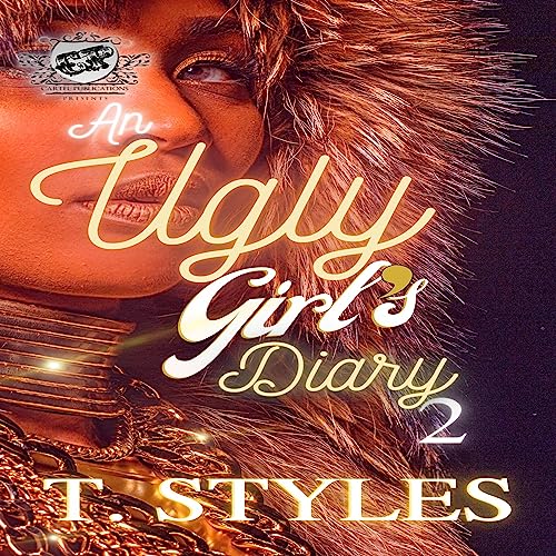 An Ugly Girl's Diary 2 by T. Styles