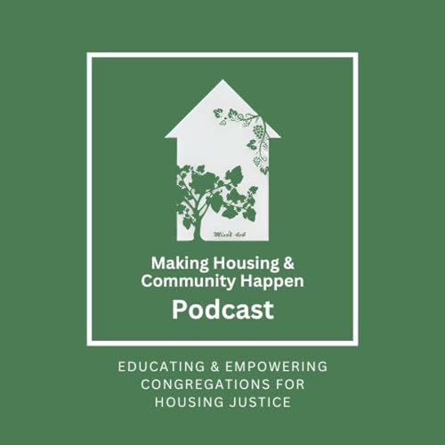 Making Housing and Community Happen by Bert Newton