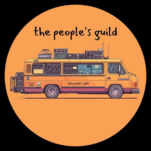 The People’s Guild by The People's Guild