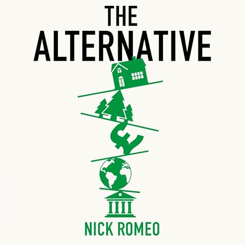 The Alternative by Nick Romeo